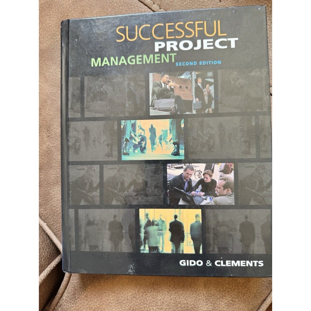 Successful Project Management Second Edition by Gido & Clements Hardcover